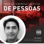 ISQ | Porque as empresas são feitas de Pessoas. Hoje apresentamos o Rui Capela....