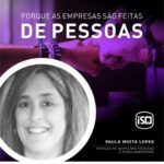 ISQ | Porque as empresas são feitas de Pessoas. Hoje apresentamos a Paula Moita ...