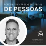 ISQ | Porque as empresas são feitas de Pessoas. Hoje apresentamos o Nuno Francis...