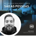 No ISQ o que realmente conta são as pessoas. Hoje apresentamos o José Neves.