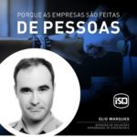 ISQ | Porque as empresas são feitas por Pessoas. Hoje apresentamos o Élio Marque...