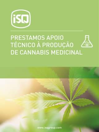 ISQ |  Apoiamos os principais players de #cannabis medicinal na implementação dos seus projetos industriais em Portugal, através da prestação de serviços de Eng...